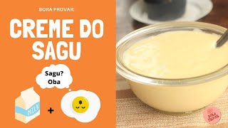 RECEITA DE CREME BRANCO PARA COMER COM SAGU (COM LEITE CONDENSADO) - O MELHOR CREME DE SAGU
