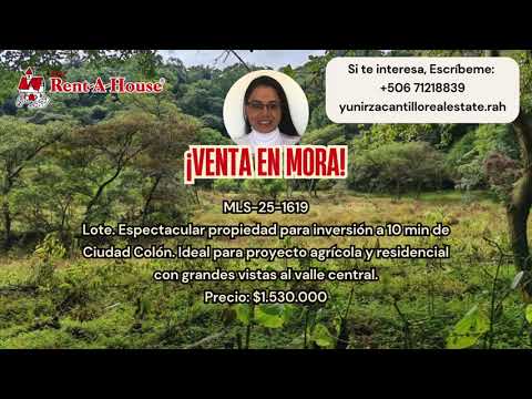 Venta Mora Macrolote con Vista Panorámica a 10 Minutos de Ciudad Colón