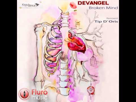 Devangel - Broken Mind (Original Mix) // Fluro Music