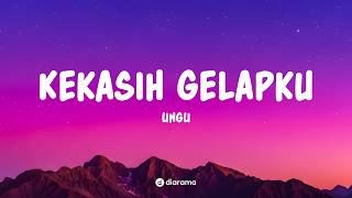 Download lagu Kekasih Gelapku - Ungu (Cover) | Lirik Video mp3
