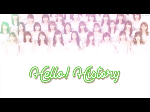Hello Pro All Stars ハロプロ・オールスターズ - 「 Hello! History 」 [ 歌割り / KAN/ROM/ENG LYRICS ]