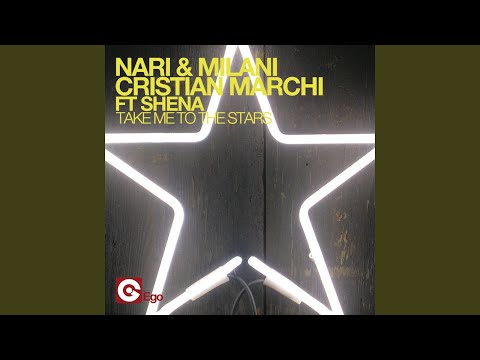 Take Me to the Stars (feat. Shena) (Cristian Marchi & Paolo Sandrini Flow Mix)