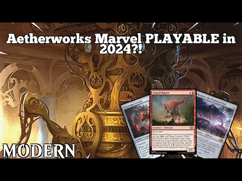 Aetherworks Marvel PLAYABLE in 2024?! | MH3 Aetherworks Marvel | Modern | MTGO