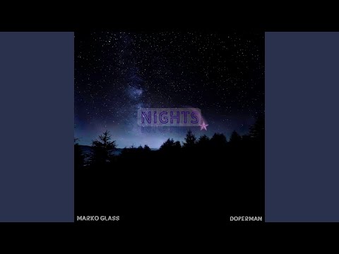 Nights (feat. Doperman)