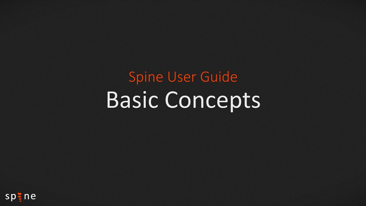 Spine User Guide - Basic Concepts