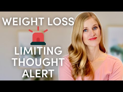 Limiting Weight Loss Thought Alert! (Weight Loss Mindset Tip)