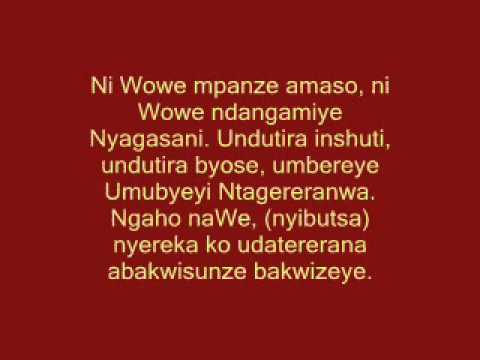 Kizito Mihigo - Ni Wowe ndangamiye Nyagasani