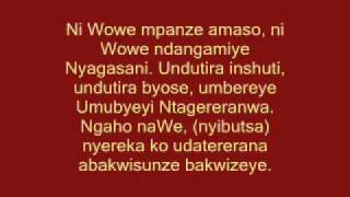 Kizito Mihigo - Ni Wowe ndangamiye Nyagasani