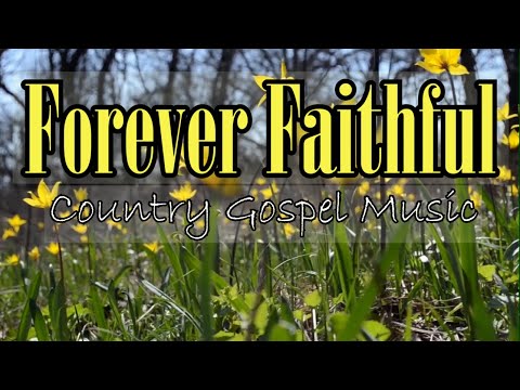 Forever Faithful/Beautiful Gospel Music by Lifebreakthrough