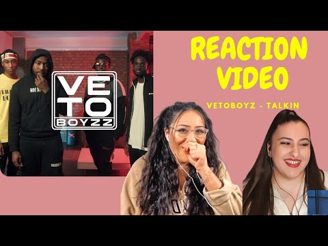 Just Vibes Reaction / *NEW UK GROUP* VETOBOYZ - TALKIN