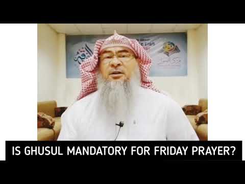 Is ghusl mandatory for Friday Prayer? - Assim al hakeem