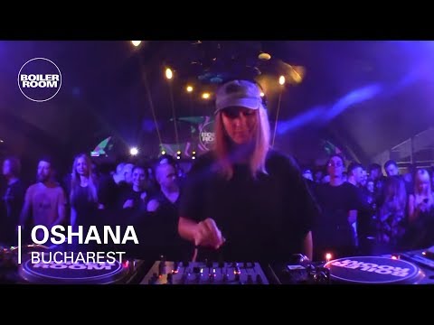 Oshana | Boiler Room: Bucharest