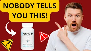 ⚠️⛔ALERT PROFOLAN REVIEW ⚠️⛔  DOES PROFOLAN WORK??? - I TELL YOU THE TRUTH