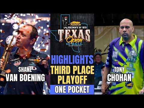 SHANE VAN BOENING - TONY CHOHAN | 2026 TEXAS OPEN 10 BALL CHAMPIONSHIPS - ONE POCKET | HIGHLIGHTS
