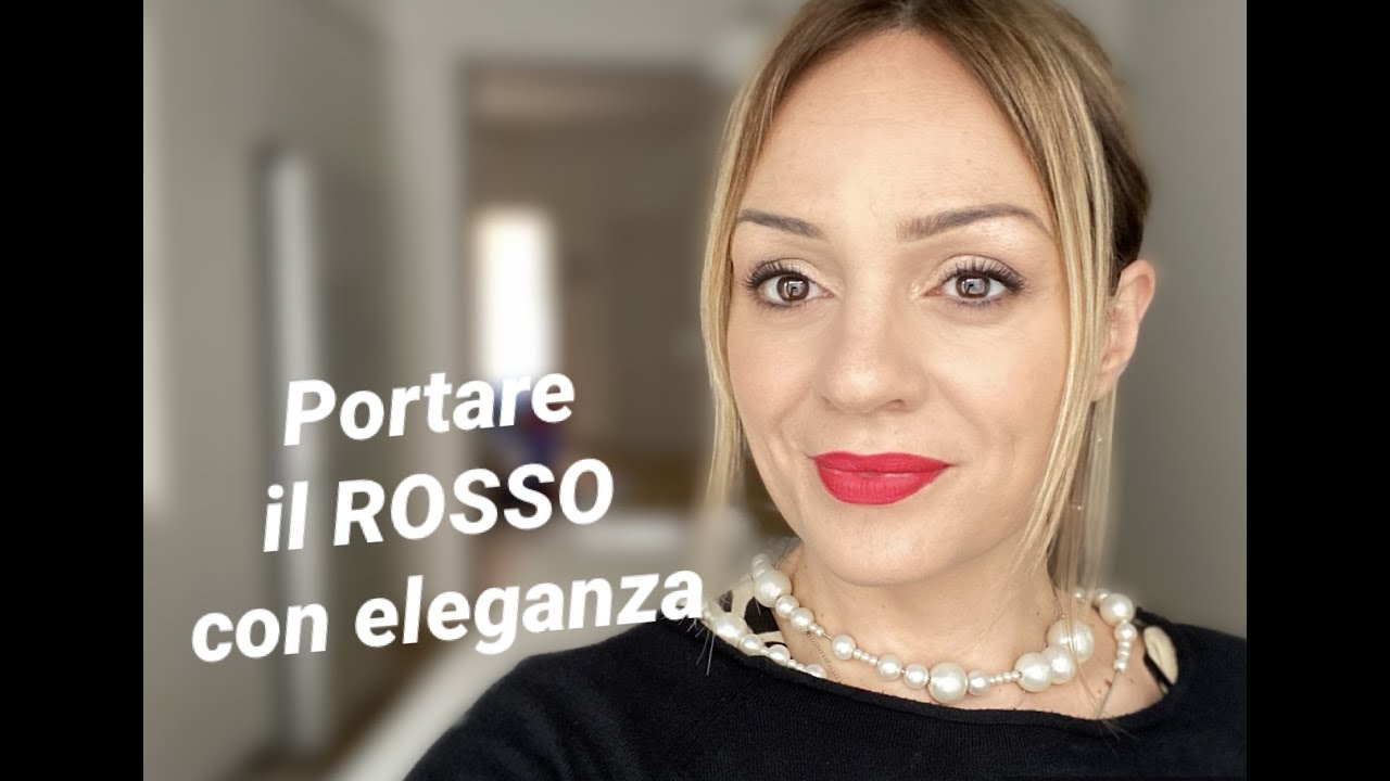 Portare il ROSSETTO ROSSO con ELEGANZA
