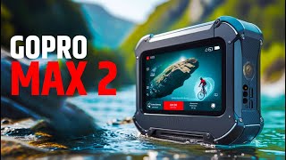 GoPro Max 2 - Release Date & Major Update!