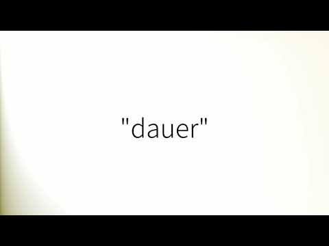 Wie man 'Dauer' auf Deutsch auspricht