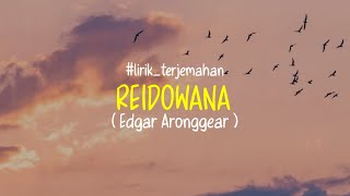 Download lagu Reidowana (Edgar Aronggear) #lirikterjemahan #rohanipapua mp3