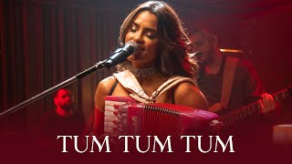 Tum Tum Tum Music Video