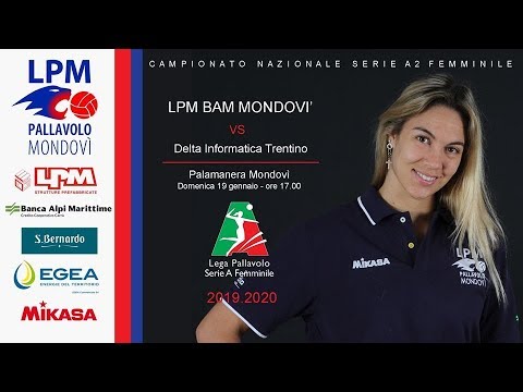 Live streaming di LPM BAM Mondovì - Delta Informatica Trentino