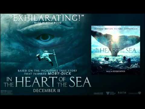 In the Heart of the Sea OST The Story Is Told