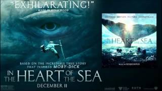 In the Heart of the Sea OST The Story Is Told