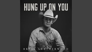 Hung Up On You