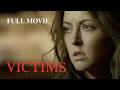 Victims 2013 Full Movie Katharine Isabelle Christian Campbell Sebastian Pigott