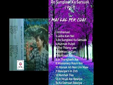 Ro Sunglawi Ka Sar Suak Vol.1  (Full Album) Mai Lal Pek Cuai Chin/Lai/Falam Pathian Hla