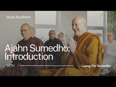 Ajahn Sumedho: Introduction