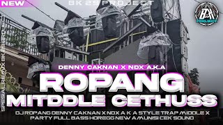 Download lagu DJ ROPANG - DENNY CAKNAN X NDX AKA |TRAP MIDDLE X PARTY HOREGG|NEW VIRAL FYP TIK TOK|BK 29 PROJECT mp3 Download lagu DJ ROPANG - DENNY CAKNAN X NDX AKA |TRAP MIDDLE X PARTY HOREGG|NEW VIRAL FYP TIK TOK|BK 29 PROJECT mp3