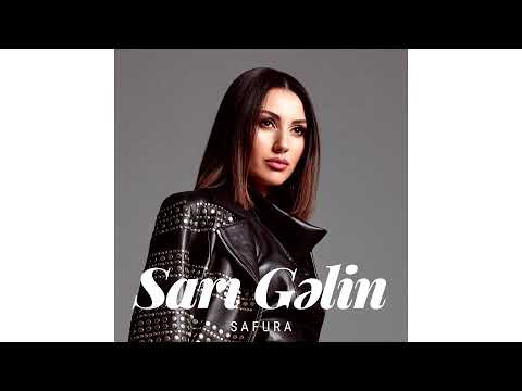 Safura - Sari Gelin (Audio)