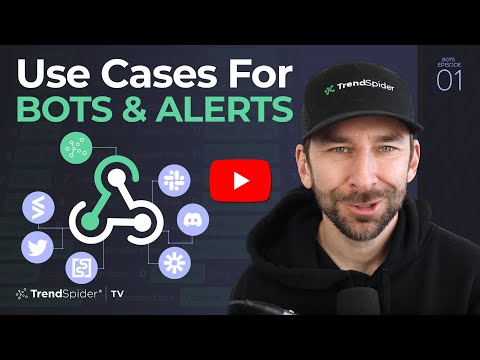 Use Cases for Bots and Alerts