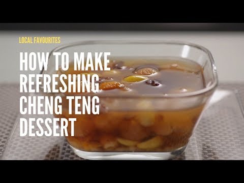 How To Make Refreshing Cheng Tng