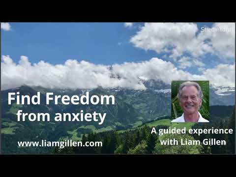 Freiheit von Angst | Freiheit von Furcht | Spiritualität | Liam Gillen
