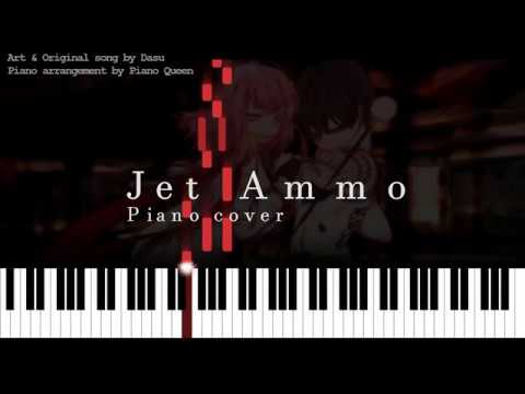 Dasu x Ensou | Jet Ammo | Vocaloid Piano Cover