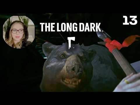 Let's Play The Long Dark - Wintermute Story Mode | Part 13 | Ep2: This bear lol