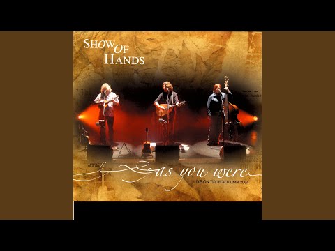 Smile She Said - Show of Hands