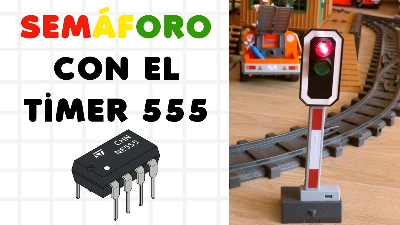 Haz un Semáforo  con el 555 | Make a 555 timer traffic light
