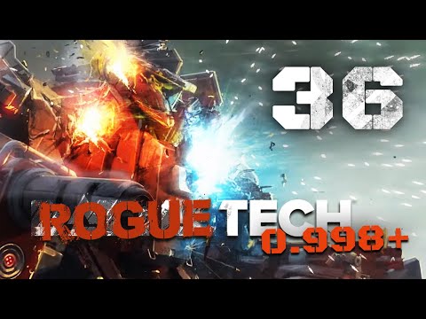REALLY? OMG - Roguetech 0998+ / Battletech Flashpoint DLC Career Mode Playthrough #36