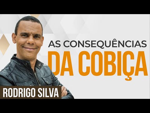 Sermon by Rodrigo Silva | WHAT HAPPENS WHEN YOU COVET?