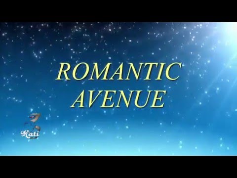 ROMANTIC AVENUE ★★★  Drama (featuring Quino) ★★★