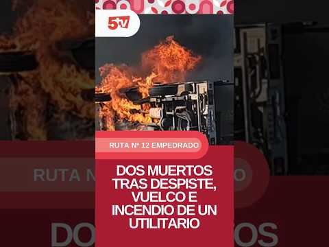 🚨 #URGENTE 🔥 Una camioneta se incendió tras despistar y hay dos víctimas que murieron calcinadas