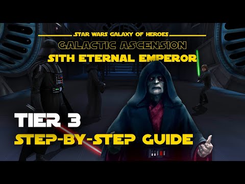 Tier 3 Facing JKL SEE Galactic Legend Ascension Event - GL Sith Eternal Emperor | SWGOH