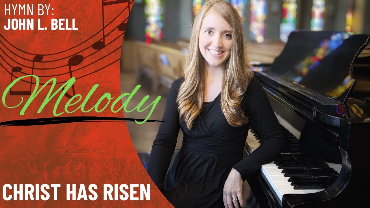 Christ Has Risen (Melody)