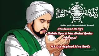 Download lagu 43. Ya Asyiqol Musthofa ~ Sholawat Habib Syech bin Abdul Qodir Assegaf mp3 Download lagu 43. Ya Asyiqol Musthofa ~ Sholawat Habib Syech bin Abdul Qodir Assegaf mp3