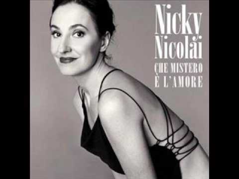 Nicky Nicolai - E' la vita
