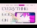 Everything Goes On by Porter Robinson