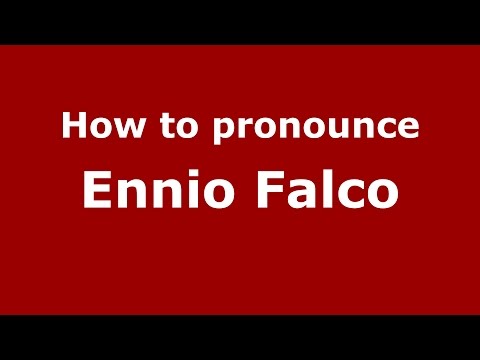 How to pronounce Ennio Falco (Italian/Italy)  - PronounceNames.com