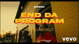 ZiPeso - End Da Program (Official Video)